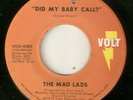 THE MAD LADS Did My Baby Call VOLT STEVE MANCHA DETROIT  NORTHERN SOUL USA 45