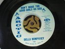 DELLA HUMPHREY  DON'T MAKE THE GOOD GIRLS GO BAD   Northern Soul