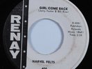 Northern Soul 45 NARVEL FELTS Girl Come Back RENAY HEAR