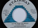 Sweet Soul 45 MASQUERADERS Let Me Show The World (I Love You) STAIRWAY HEAR