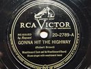 BLUES: WASHBOARD SAM & HIS BAND - ‘GONNA HIT THE HIGHWAY’ RCA VICTOR 78 E COPY