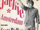 SCOTT WALKER/ WALKER BROTHERS Jackie/ Amsterdam 1967 or. HOLLAND vg++ condition
