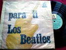 THE BEATLES - PARA TI - ONLY URUGUAY COVER AND COMPILATION