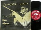 Dizzy Gillespie Groovin' High Red Label Savoy Mono Original 12