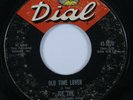 Northern Soul 45 JOE TEX Old Time Lover DIAL HEAR