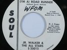 Northern Soul 45 JR. WALKER & THE ALL STARS (I'm A) Road Runner SOUL VG+ HEAR