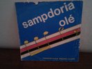 DISCO VINILE VINTAGE '70 - '80 UC SAMPDORIA CALCIO SAMPDORIA OLÈ STUDIO G GENOVA