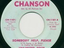 Unlimited Four- Somebody Help / True Love Is Hard To Find* Chanson RARE