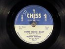 78 RPM -- Muddy Waters, Chess 1667, E/E- Blues