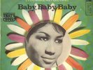 Aretha Franklin A Natural Woman (You Make Me Feel Like) / Baby, Baby, Baby
