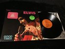 ELVIS PRESLEY CPL1-0475 GOOD TIMES ORIG ORANGE LBL WITH RARE MY BOY HYPE STICKER
