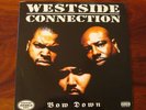 Westside Connection. Bow Down. NM- Gangsta Hip Hop DBL LP