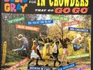 DOBIE GRAY SINGS FOR THE IN CROWDERS THAT GO GO GO LP KENT RECORDS 1987 KENT 071
