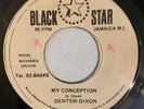 DENTON DIXON - MY CONCEPTION - BLACK STAR ( RARE ROOTS 7 )