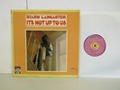 Byard Lancaster - It's Not Up to Us  - Jazz LP