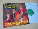 LP HIPPACHER TRIO - WENN IN TIROL DIE BLUMEN BLÜH'N / 19?? austria-VM RECORDS