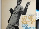 Leo Parker Let Me Tell You ‘Bout It LP Blue Note NY USA Van Gelder 4087 Mono