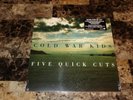 Cold War Kids Rare 10