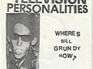 TELEVISION PERSONALITIES Part-time punks Where’s Bill Grundy 1978 DIY ORIG 45 #1