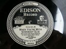 Florida Four - EDISON ELECTRIC 52231 - When You're With Somebody Else  Fox Trot