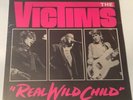 The Victims-Real Wild Child-Sealed Vinyl