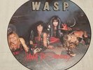W.A.S.P I Wanna Be Somebody & Tormentor Picture Disc 12