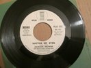JACKSON BROWNE DOCTOR MY EYES RARE 7
