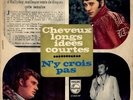 JOHNNY HALLYDAY -Cheveux Longs Idees Courtes ITALY 7