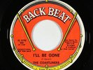 Garage 45 - Coastliners - I'll Be Gone - Back Beat - mp3
