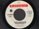 RICK SHEPPARD Can We Share It 45 7
