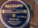 Bluebird 7779  Uncle Dave Macon  PEEK-A-BOO 78rpm Country 1938 EE+