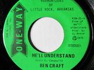 BEN CRAFT-HE'LL UNDERSTAND ON ONE-WAY FUNK GOSPEL 45-NM HEAR