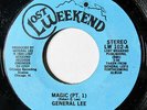 GENERAL LEE-MAGIC ON LOST WEEKEND MODERN SOUL 45-NM HEAR