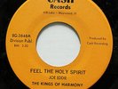 KINGS OF HARMONY-FEEL THE HOLLY SPIRIT ON CASH GOSPEL SOUL 45-NM HEAR