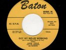 R & B ROCKER-ANN COLE/SUBURBANS-GOT MY MO-JO WORKING/I'VE GOT A LITTLE BOY-BATON