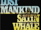 SATIN WHALE - Lost Mankind - LP 1975 Longhair