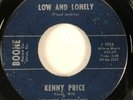 KENNY PRICE Low And Lonely Boone Rockabilly 45 HEAR