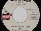 SEAN TAYLOR: Never Do I Worry US Magic Touch Rare Northern Soul Orig 45 HEAR