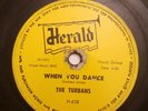 The TURBANS let me show you / when you dance RARE HERALD DOO WOP 78 RECORD LQQK
