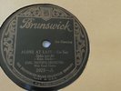 Carl Fenton 78rpm Single 10-inch Brunswick Records #2925 Alone At Last