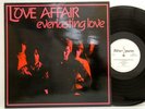Love Affair        Everlasting love        Bear tracks         NM # I
