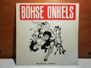 BÖHSE ONKELS ?– Böse Menschen - böse Lieder, 12“ Vinyl LP