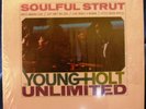 YOUNG-HOLT UNLIMITED Soulful Strut BRUNSWICK LP NM SHRINK