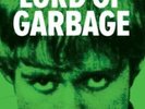 Kim Fowley Lord Of Garbage Book Autobio