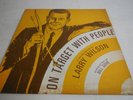 On Target with People Larry Wilson Salesmen & Salesmanagers Vinyl Record