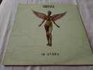 Nirvana - In Utero Vinly LP original Pressing with promo sticker