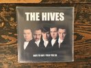 The Hives - Hate To Say I Told You So 7