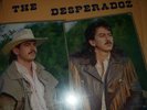 LOS DESPERADOZ the desperados LP ” Tejano Tex Mex test tube babys san antonio tx