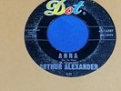 Arthur Alexander 45 Dot 45-16387 Anna/I Hang My Head and Cry RARE Funk Soul 1962