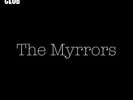 Myrrors, The Fuzz Club Session (Vinyl)